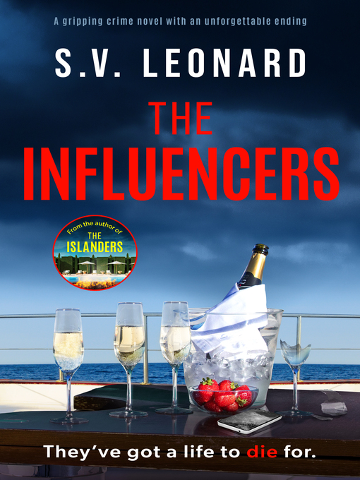 Title details for The Influencers by S. V. Leonard - Available